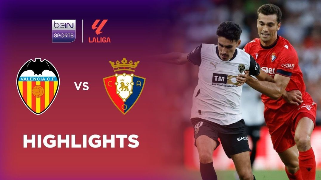 Valencia 0-0 Osasuna _ LaLiga 24_25 Match Highlights