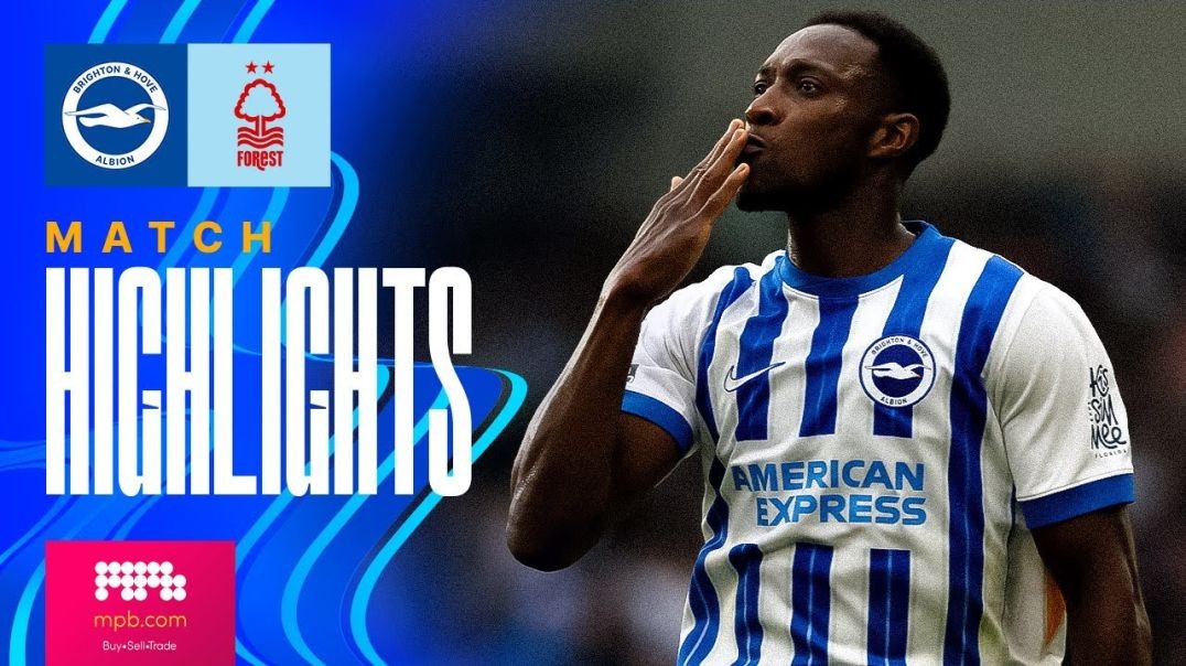 ⁣HIGHLIGHTS _ Brighton v Nottingham Forest _ Premier League