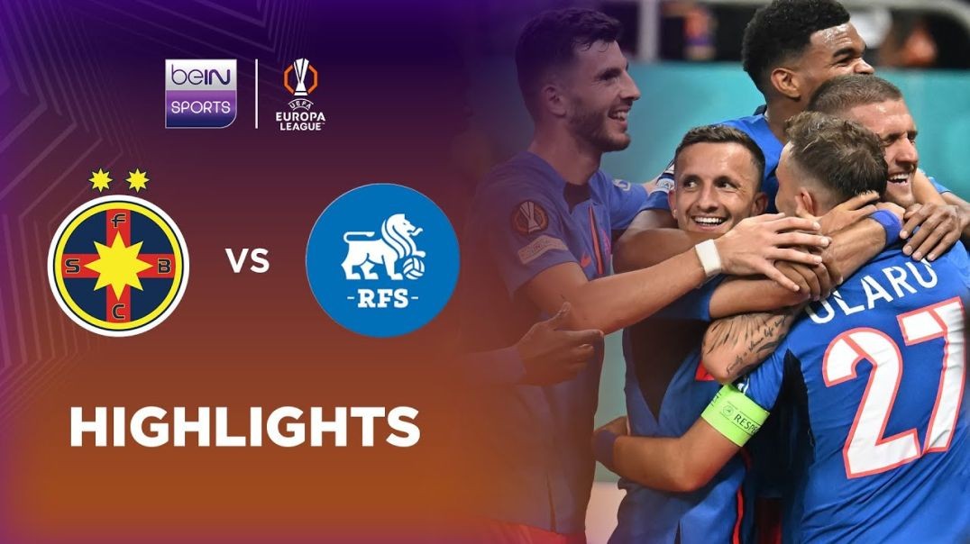 FCSB 4-1 Rigas FS - Europa League 24-25 Match Highlights