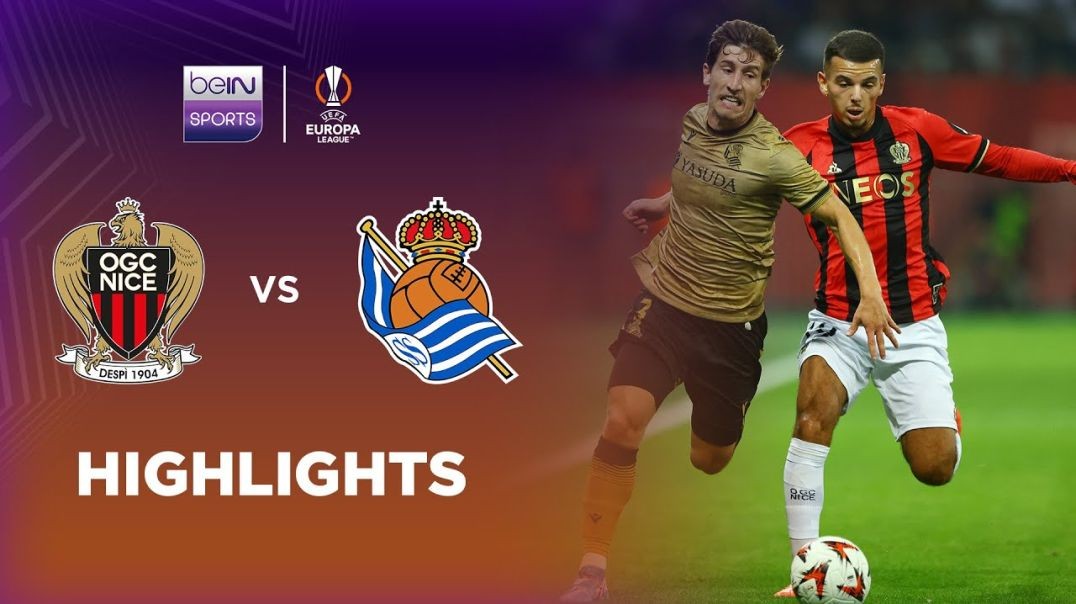 OGC Nice 1-1 Real Sociedad _ Europa League 24_25 Match Highlights