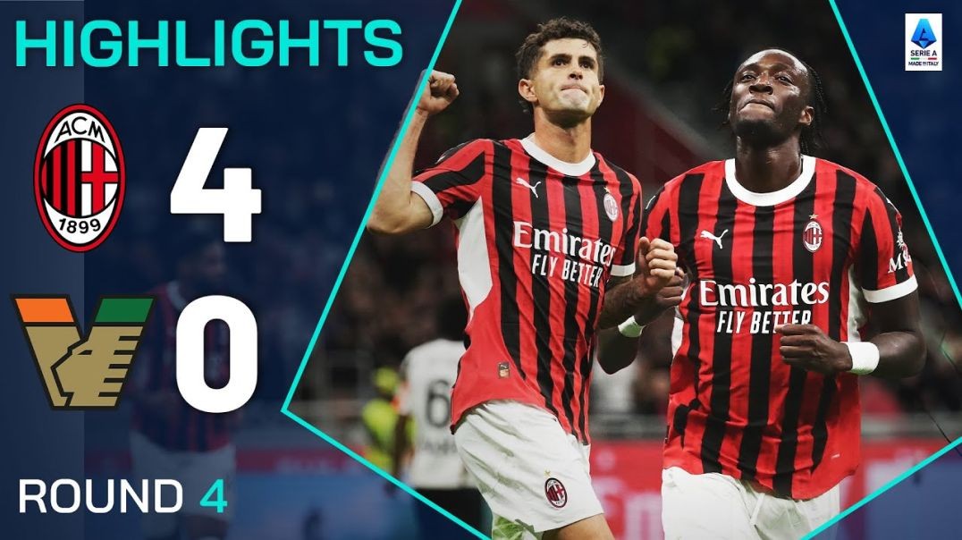 MILAN-VENEZIA 4-0  HIGHLIGHTS  Pulisic shines and Abraham gets off the mark!  Serie A 2024-25