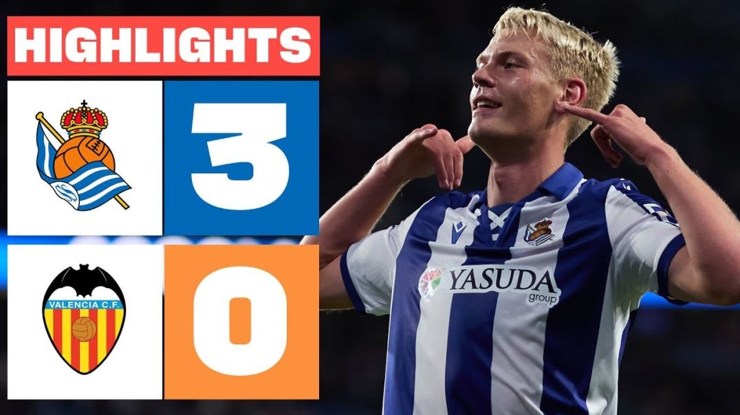 REAL SOCIEDAD 3 - 0 VALENCIA CF _ RESUMEN LALIGA EA SPORTS