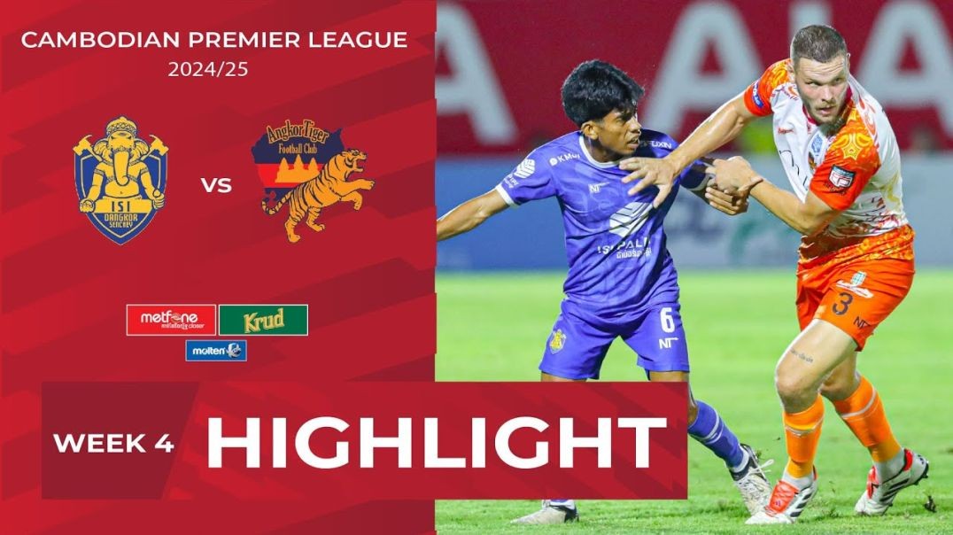 Highlight ISI Dangkor Senchey FC (0-2) Angkor Tiger FC  CPL-WEEK4