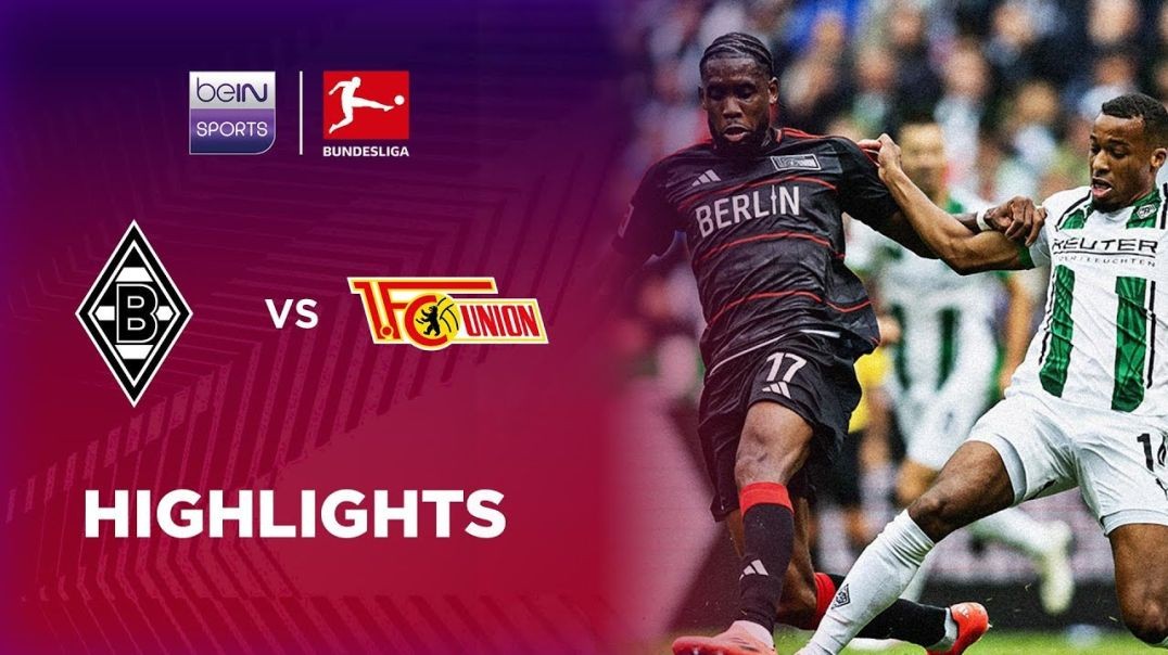 Borussia Monchengladbach 1-0 Union Berlin - Bundesliga 24-25 Match Highlights