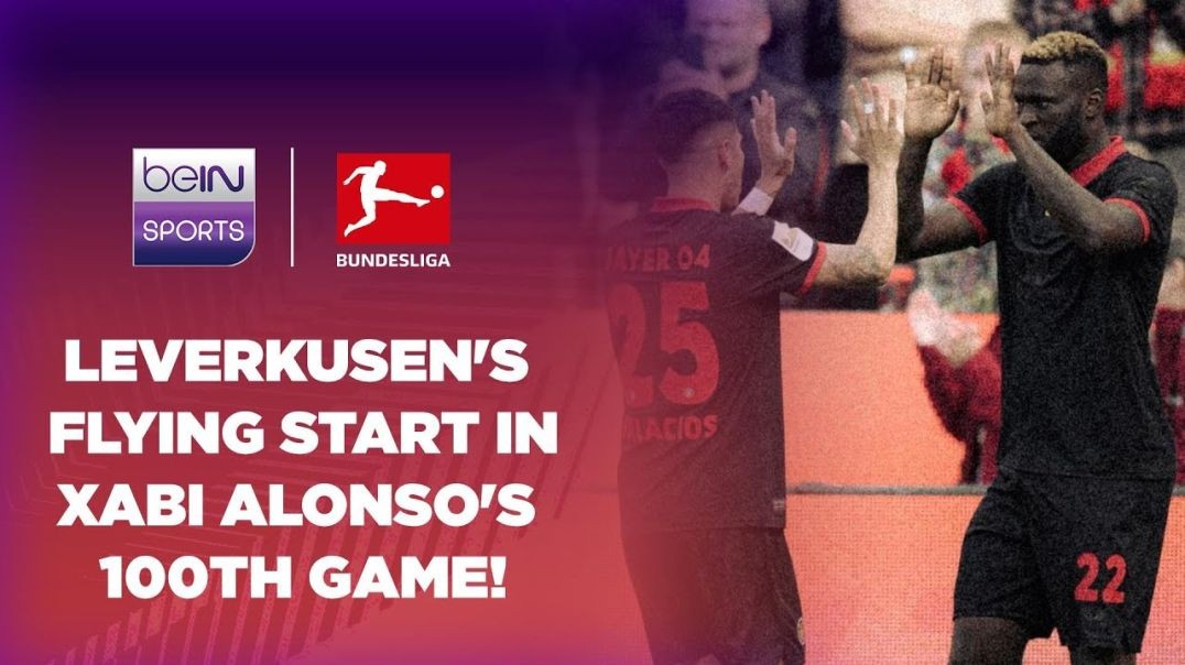 Leverkusen's FLYING START in first 8 minutes leads on Xabi Alonso’s 100th game - Bundesliga 2