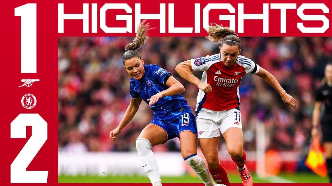 HIGHLIGHTS _ Arsenal vs Chelsea (1-2) _ Women's Super League