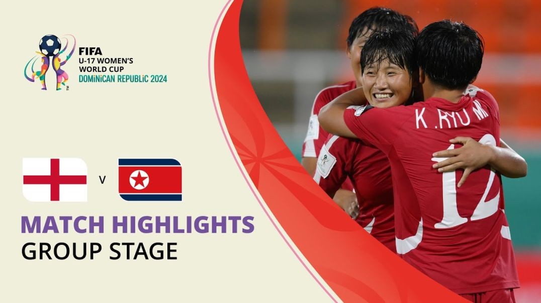 ⁣HIGHLIGHTS- England v Korea DPR - FIFA U-17 Women’s World Cup 2024