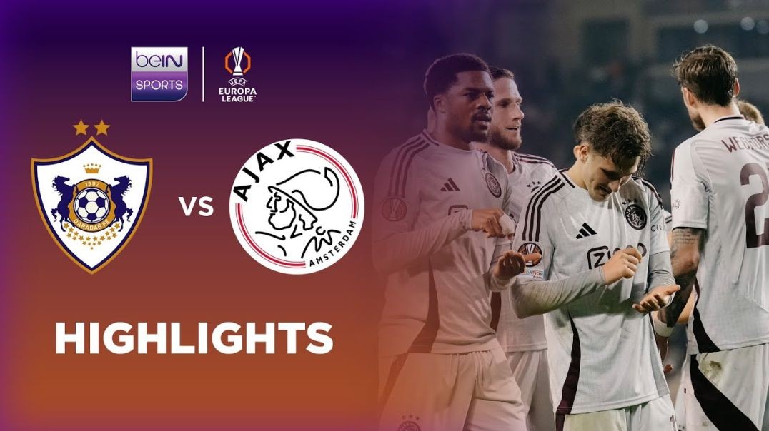 ⁣Qarabag FK 0-3 Ajax _ Europa League 24_25 Match Highlights