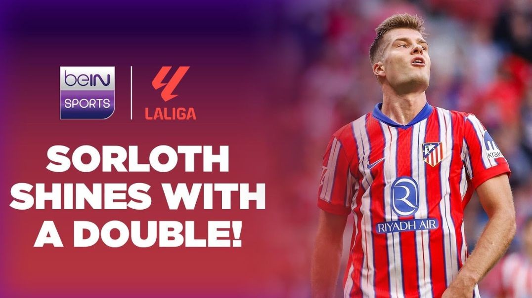 ⁣Sorloth scores TWICE to seal victory for Atletico Madrid! - LaLiga 24-25 Moments