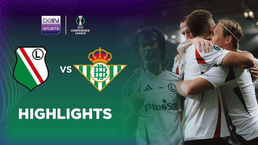 Legia Warszawa 1-0 Real Betis - Conference League 24-25 Match Highlights