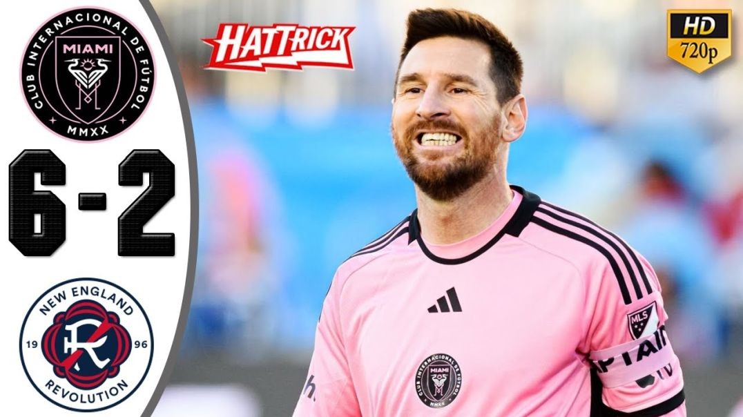 ⁣Inter Miami vs New England 6-2 Highlights & All Goals 2024 🔥 Messi Hattrick