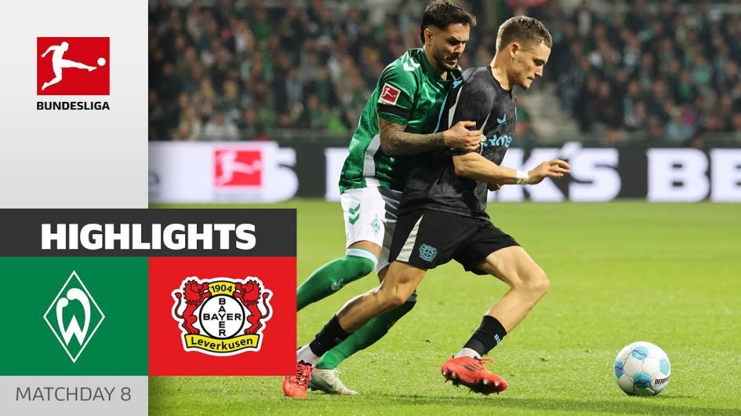 Bremen Secure Point In Last Minute! _ SV Werder Bremen - Bayer 04 Leverkusen 2-2 _ Highlights _ MD 8