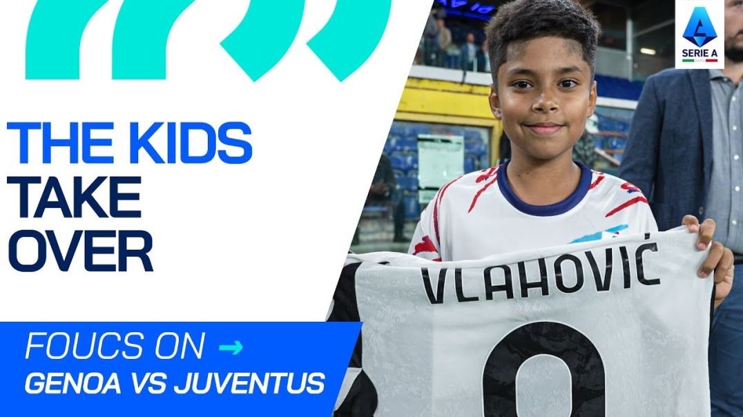 ⁣Kids Live Out Their Dream in Genoa-Juventus _ Focus On _ Serie A 2024_25