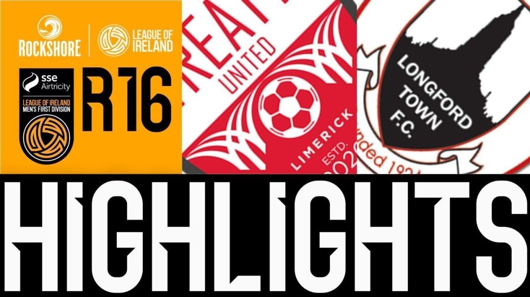 SSE Airtricity Men's First Division   Round 16   Treaty United 5-1 Longford Town   Highlights