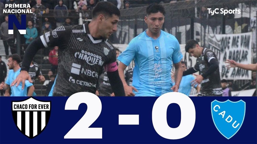 ⁣Chaco For Ever 2-0 Defensores Unidos   Primera Nacional   Fecha 19 (Zona B)