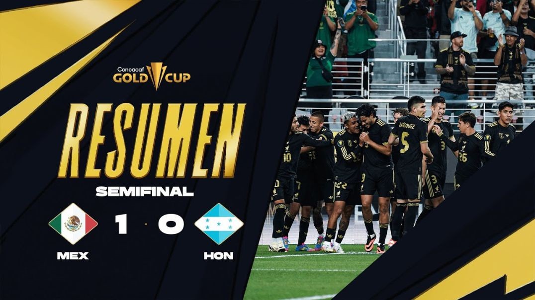 México 1-0 Honduras   Copa Oro 2025   Semifinal