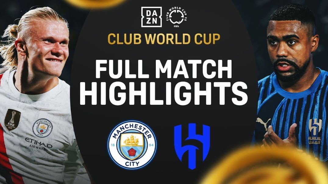 ⁣Al-Hilal STUNS Manchester City 4-3!   2025 FIFA Club World Cup Highlights