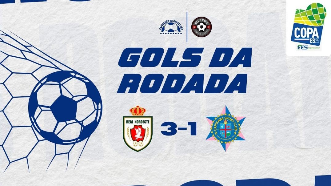 ⁣GOLS DA RODADA   🇧🇬 REAL NOROESTE 3 - 1 CAPIXABA 🦈   COPA ESPÍRITO SANTO 2025