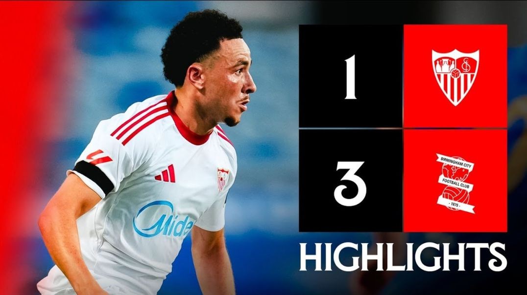 RESUMEN SEVILLA FC - BIRMINGHAM CITY (1-3)